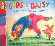 Oops-a-Daisy! and Other Tales for Toddlers Joyce Dunbar