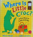 Where is Little CrocFirst Puzzle Books Alison Boyle