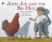 John Joe and the Big Hen Martin Waddell