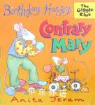 Birthday Happy, Contrary Mary Anita Jeram
