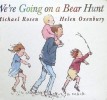 We're Going on a Bear Hunt 