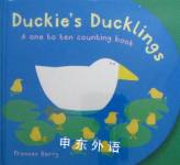 Duckie ducklings: A one to ten counting book Frances Barry