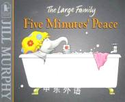 Five Minutes Peace (Large Family) Jill Murphy