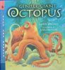 Gentle Giant Octopus (Read & Wonder)