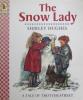 The Snow Lady (Tales from Trotter Street)
