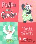 Tutti Frutti (Panda & Gander Stories) Joyce Dunbar