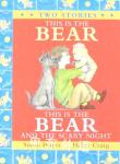This Is the Bear and the scary night Sarah Hayes