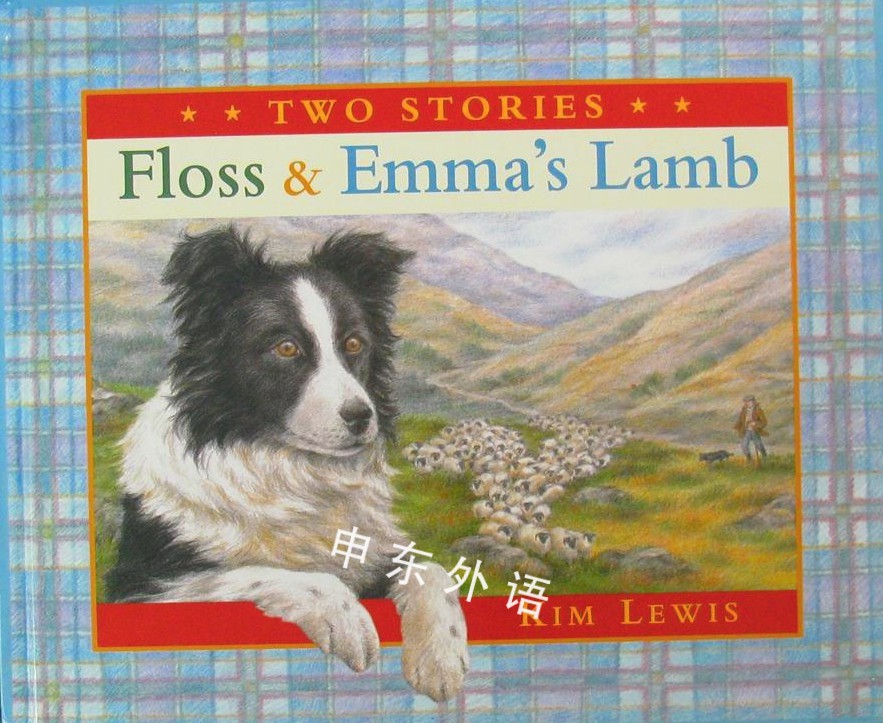 Floss & Emma's Lamb Two Stories_( L )_作者与插画_儿童图书_进口图书_进口书,原版书,绘本书,英文原版