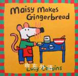 Maisy Makes Gingerbread Lucy Cousins