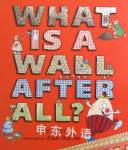 What is a Wall  After All Judy Allen