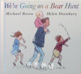 We're Going on a Bear Hunt Michael Rosen