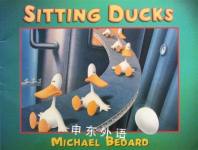 Sitting Ducks Michael Bedard
