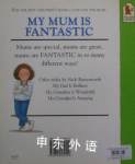 My Mum Is Fantastic