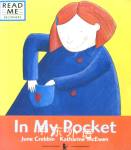 In My Pocket (Read Me) June Crebbin