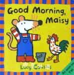 good morning maisy Lucy Cousins