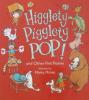 Higglety Pigglety Pop and Other Funny Poems