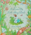 I Love My Little Storybook Anita Jeram