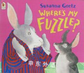 Where's my fuzzle? Susanna Gretz