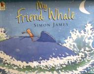 My Friend Whale Simon James