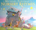 Michael Foreman Nursery Rhymes (Anthology)