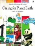 Caring for Planet Earth Barbara Holland and Hazel Lucas