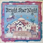 Bright star night Lois Rock