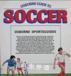 Usborne Guide to soccer