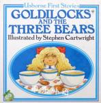 Goldilocks and the Three Bears Heather Amery
