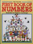 First Book of Numbers (First Book of Numbers Series) Angela Wilkes