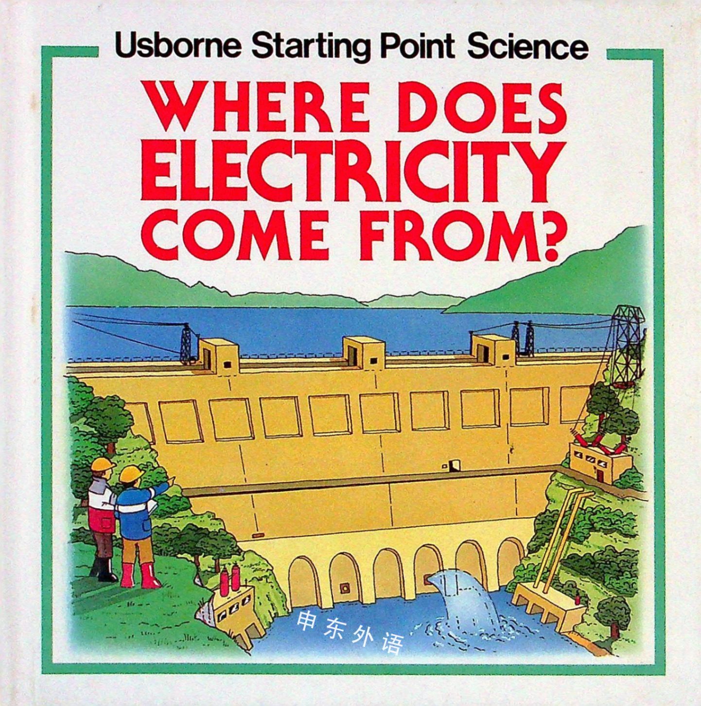 where-does-electricity-come-from-usborne-starting-point-science