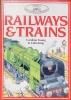 Railways and Trains (Beginner's Knowledge Series)