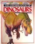 The Usborne Book of Dinosaurs Susan Mayes