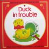 Duck in Trouble (Look & Talk)