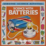 Science With Batteries Science Activities P. Shipton
