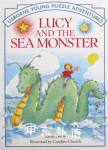 Lucy and the Sea Monster Karen Dolby