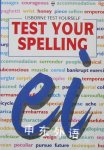Usborne Test Yourself:Test your spelling Victoria Parker