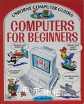 Computers for Beginners Computer Guides Margaret Stevens,Rebecca Treays,Jane Chisholm