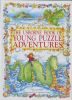 The Usborne Book of Young Puzzle Adventures: Lucy and the Sea Monster/Chocolate Island/Dragon in the