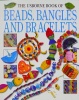 The Usborne Book of Beads, Bangles and Bracelets