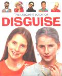 The Usborne Book of Disguise (How to Make) Vivien Kelly