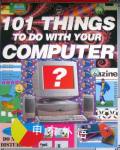 101 Things to Do with Your Computer (Usborne Computer Guides) Gillian Doherty