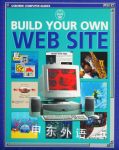 Build Your Own Web Site Usborne Computer Guides Usborne Publishing 
