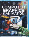 Usborne Computer Guides:Computer Graphics and Animation Asha Kalbag