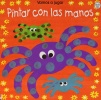 Pintar Con Las Manos/I Can Finger Paint Vamos a Jugar Spanish Edition