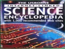 The Usborne Internet-Linked Science Encyclopedia with 1000 recommended web sites