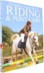 Riding and Pony Care (The Usborne Complete book of)