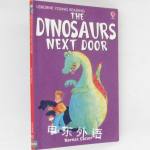 The Dinosaurs Next Door (Usborne young readers)