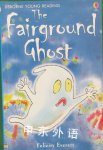 The Fairground Ghost Felicity Everett