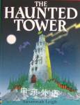 The Haunted Tower (Puzzle Adventure) Susannah Leigh