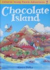 Chocolate Island (Usborne young puzzle adventures)
